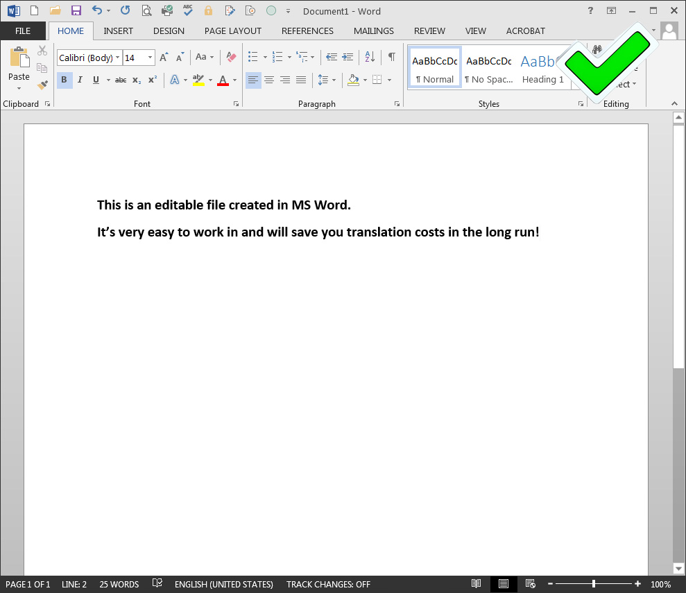 Editable files such as MS Word are the way to go